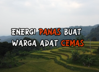 Energi Panas Buat Warga Adat Cemas